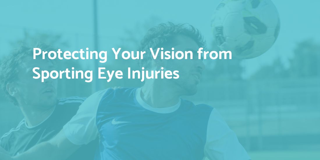 Protecting your eyes from sporting eye injuries Gurjeet Jutley